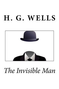 Title: The Invisible Man, Author: H. G. Wells