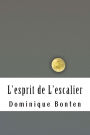 L'esprit de L'escalier