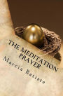 The Meditation Prayer