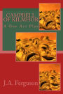 Campbell of Kilmhor: A One Act Play
