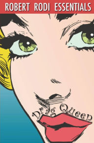 Title: Drag Queen (Robert Rodi Essentials), Author: Robert Rodi
