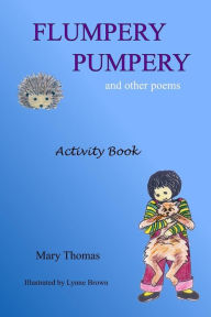 Title: Flumpery Pumpery: and other poems, Author: Su Thomas Osc Books