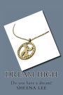 Dream High: Do you have a dream?