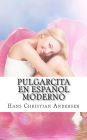Pulgarcita en Espa?ol Moderno