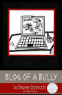 Blog of a Bully