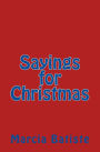 Sayings for Christmas