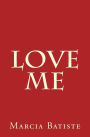 Love Me