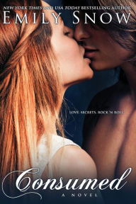 Title: Consumed, Author: Emily Snow
