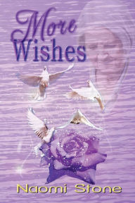 Title: More Wishes: Tales from the Files of the Fairy Godmothers' Union, Author: Laramie Sasseville