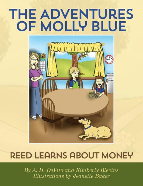 The Adventures of Molly Blue: Reed Learns About Money