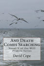 And Death Comes Searching