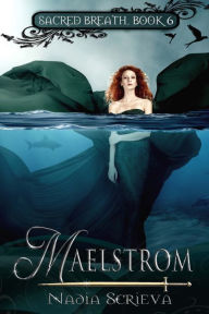 Title: Maelstrom, Author: Nadia Scrieva