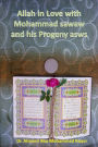 Allah in Love with Mohammad sawaw and his Progeny asws
