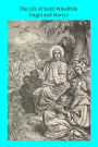 The Life of Saint Winefride Virgin and Martyr