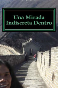 Title: Una Mirada Indiscreta Dentro de las Mentes de Chino Universidad Freshman, Author: Oscar -Oz Benson