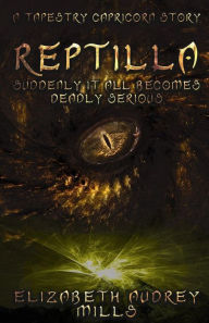 Reptilla: Suddenly, it all becomes deadly serious