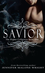 Title: Savior: A Higher Collective Novel, Author: Covers by Magical Design