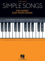 Title: Simple Songs - The Easiest Easy Piano Songs, Author: Hal Leonard Corp.