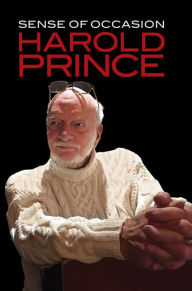 Title: Sense of Occasion, Author: Harold Prince