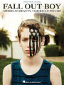 Fall Out Boy - American Beauty/American Psycho (Piano/Vocal/Guitar)