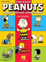 Title: The Easy Peanuts Illustrated Songbook, Author: Vince Guaraldi