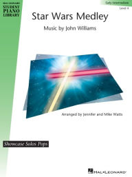 Title: Star Wars Medley: HLSPL Showcase Solos Pops Early Intermediate - Level 4, Author: Mike Watts