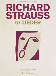 Title: 57 Lieder: for High Voice and Piano, Author: Richard Strauss