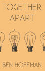 Together, Apart