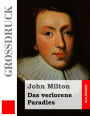 Das verlorene Paradies (Großdruck)