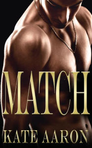 Title: Match (Brian & Lexi, #2), Author: Kate Aaron