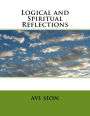 Logical and Spiritual Reflections