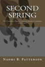 Second Spring: The Complete Topeka Capital-Journal Columns, 1997-2012