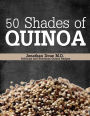 50 Shades of Quinoa