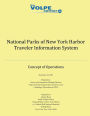 National Parks of New York Harbor Traveler Information System: Concept of Operations