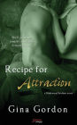 Recipe For Attraction