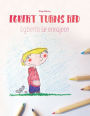 Egbert turns red Egberto se enrojece: Children's Coloring Book English-Spanish (Bilingual Edition)