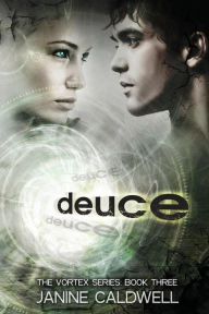 Title: Deuce, Author: Janine Caldwell