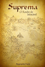 Title: Suprema - O Roubo do Intocável, Author: Paulo Popadiuk