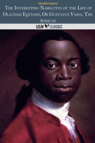 The Interesting Narrative of the Life of Olaudah Equiano