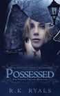 Possessed (The Thorne Trilogy #2)
