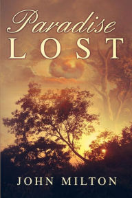 Title: Paradise Lost: a poem in twelve books, Author: John Milton