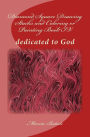 Diamond Square Drawing Stacks and Coloring or Painting Book IV: dedicated to God
