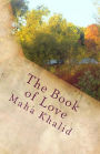 The Book of Love: On knowing love, finding love and keeping love