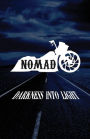 Nomad: Darkness into Light