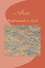 Aria: Dedicated to God