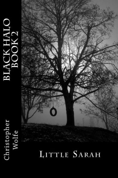 BLACK HALO Book 2: Little Sarah