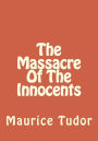 The Massacre Of The Innocents