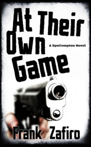 Title: At Their Own Game, Author: Frank Zafiro