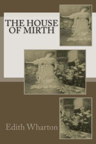 The House of Mirth