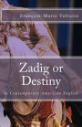 Zadig or Destiny: In Contemporary American English